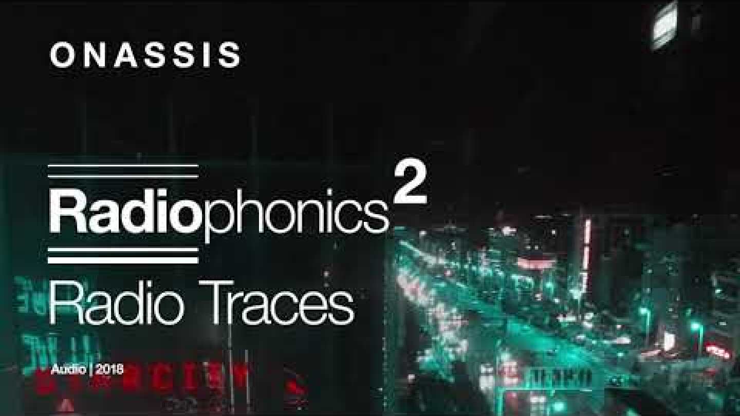 Onassis Radiophonics - Episode 2