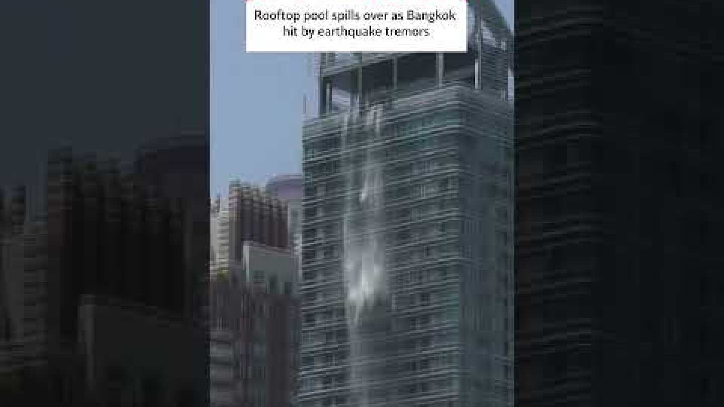 Rooftop pool spills over as Bangkok hit by earthquake tremors #news #shorts
