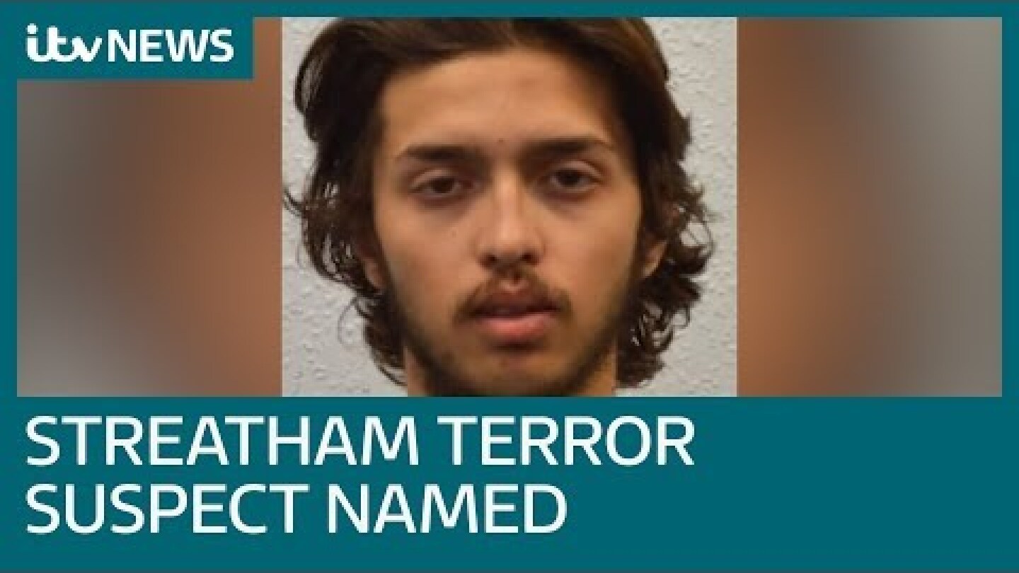 Streatham terror attack suspect named as Sudesh Amman | ITV News