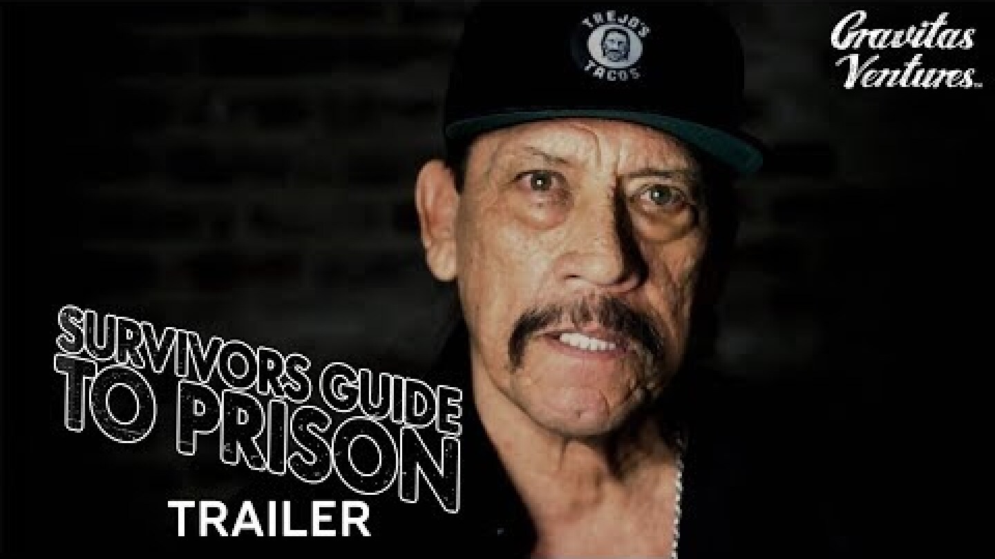 Survivors Guide to Prison I Documentary Trailer Danny Trejo Susan Sarandon