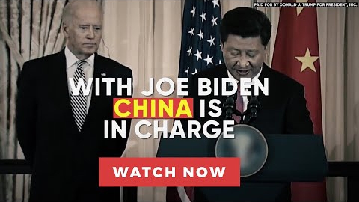 With Joe Biden, China Is In Charge