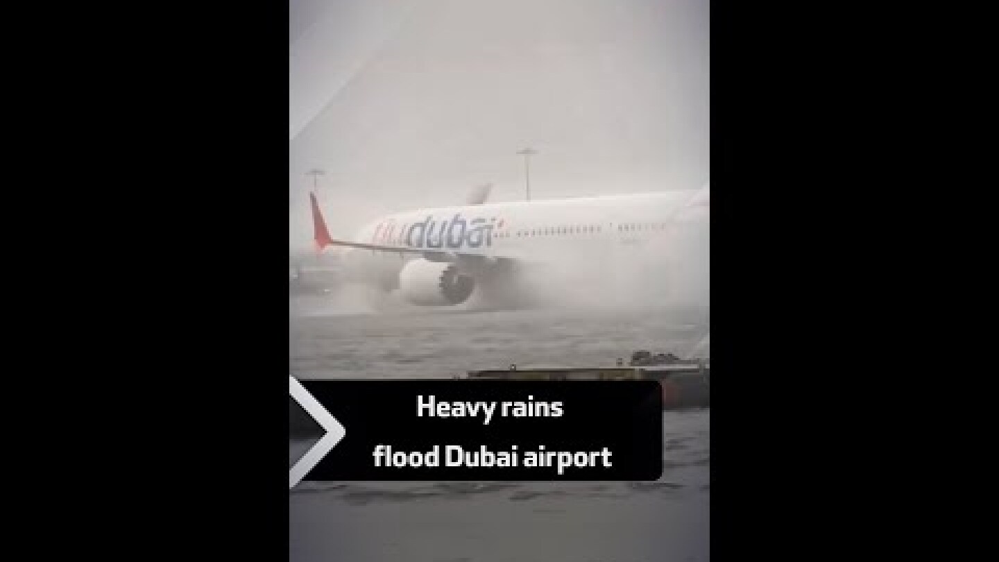 Heavy rains flood Dubai airport