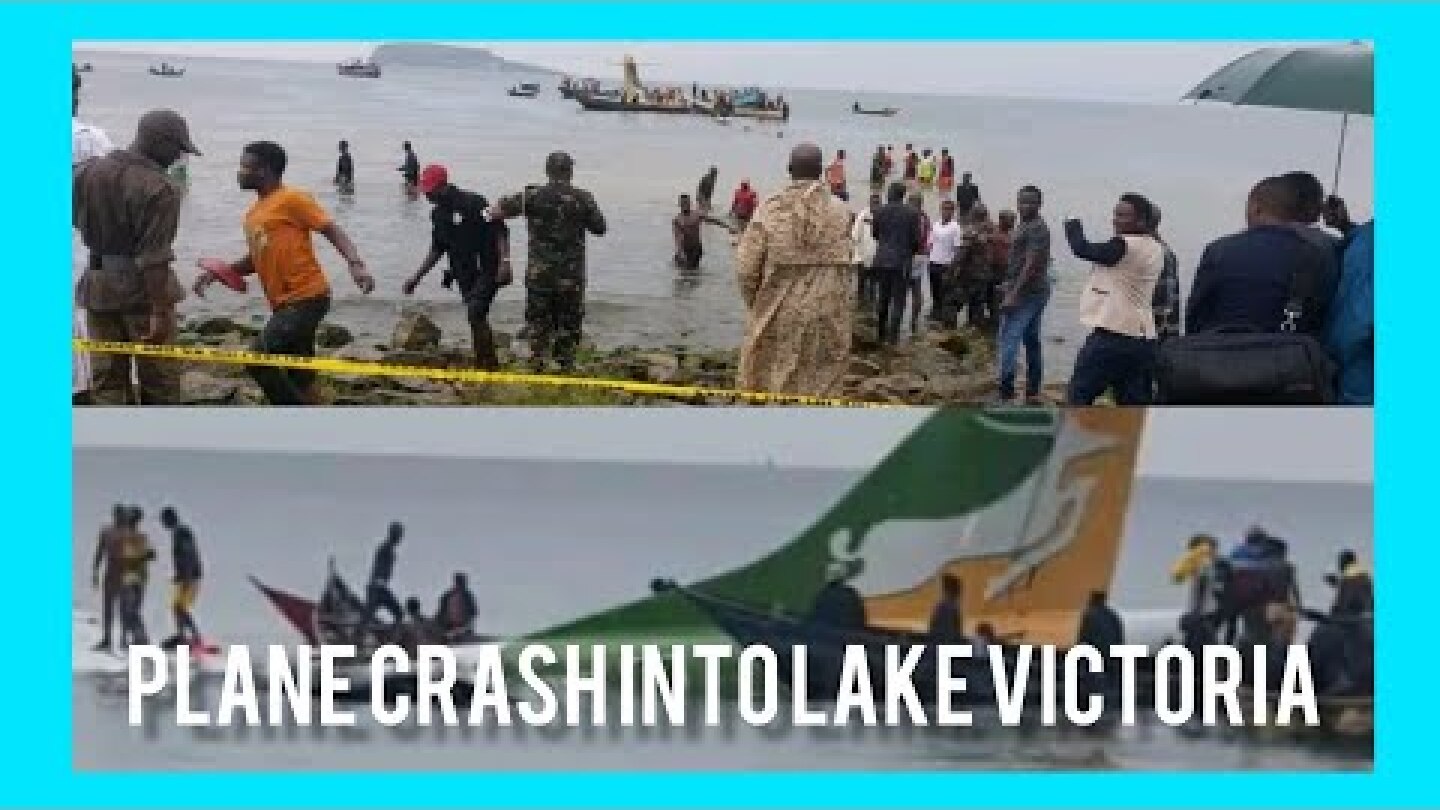 Passenger plane plunges into Lake Victoria, Tanzania