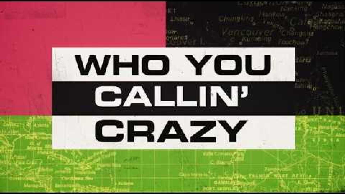 The Rolling Stones - Who You Callin' Crazy (Lyric Video)