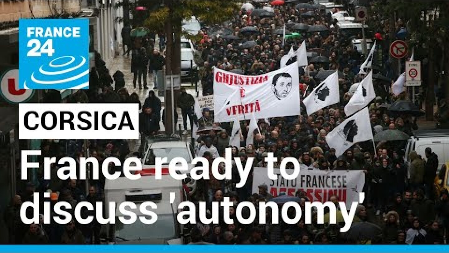 Tensions in Corsica: France ready to discuss 'autonomy' for French island • FRANCE 24 English