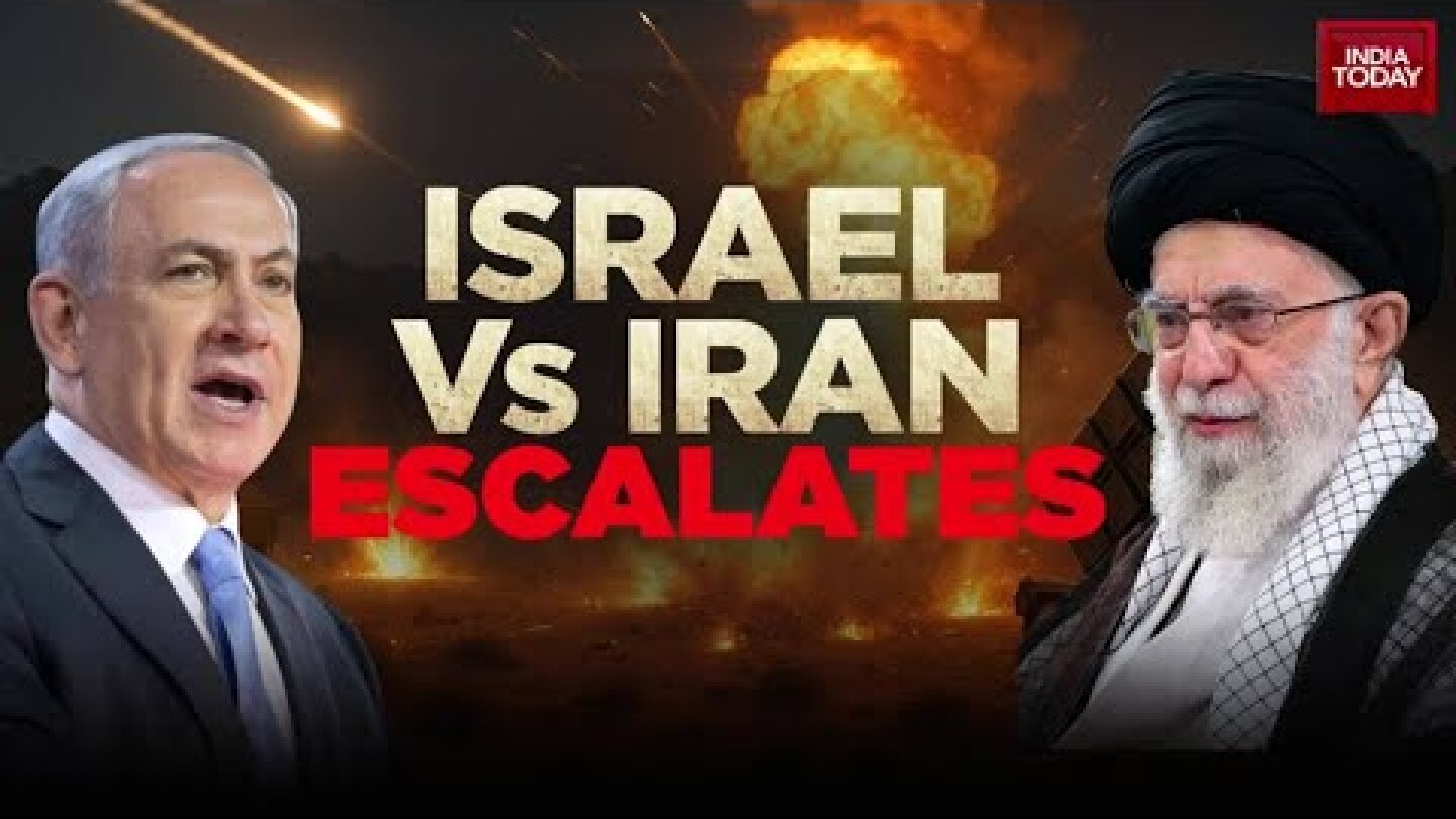 Israel-Iran Conflict Escalates: Missiles Rain Down On Both Nations | India Today