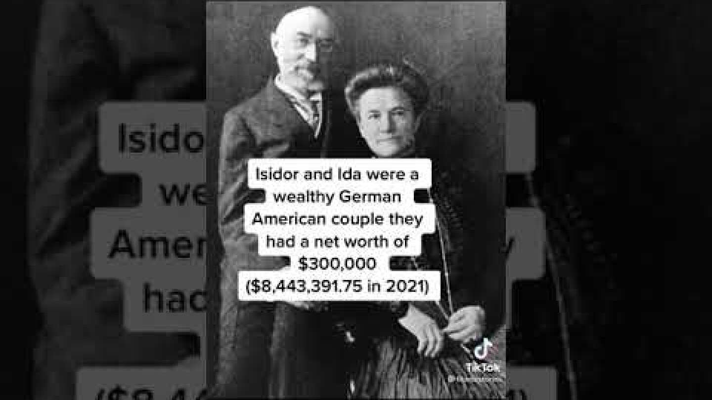 The Story of Isidor And Ida Strauss in Titanic - Tiktok