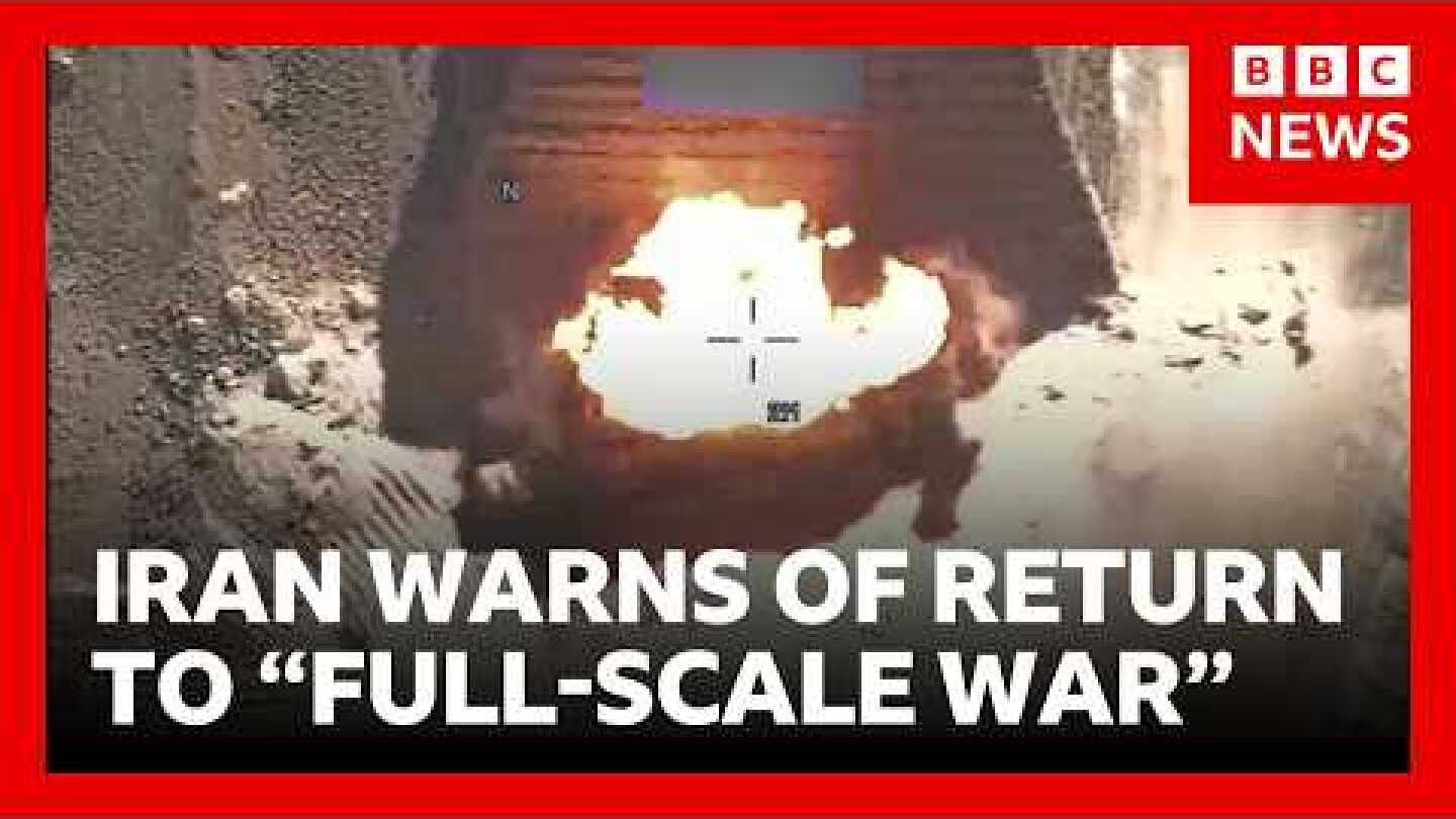 US and Iran face return to all-out war as conflict escalates | BBC News