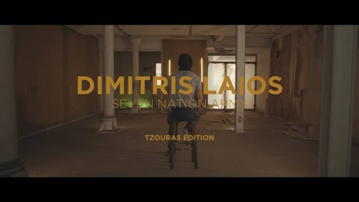 Dimitris Laios   Seven Nation Army (tzouras cover)