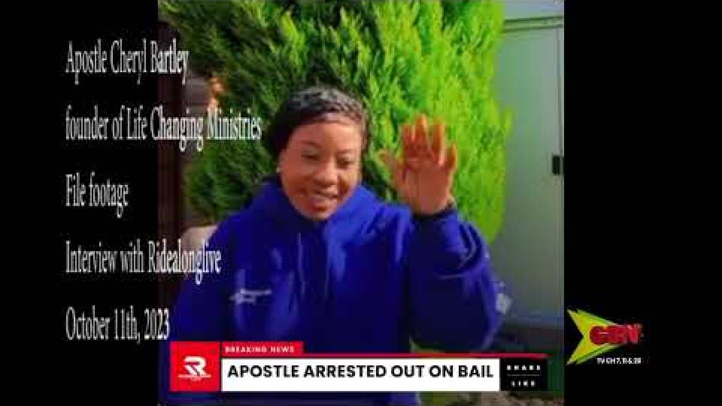 Apostle Cheryl Bartley Charged
