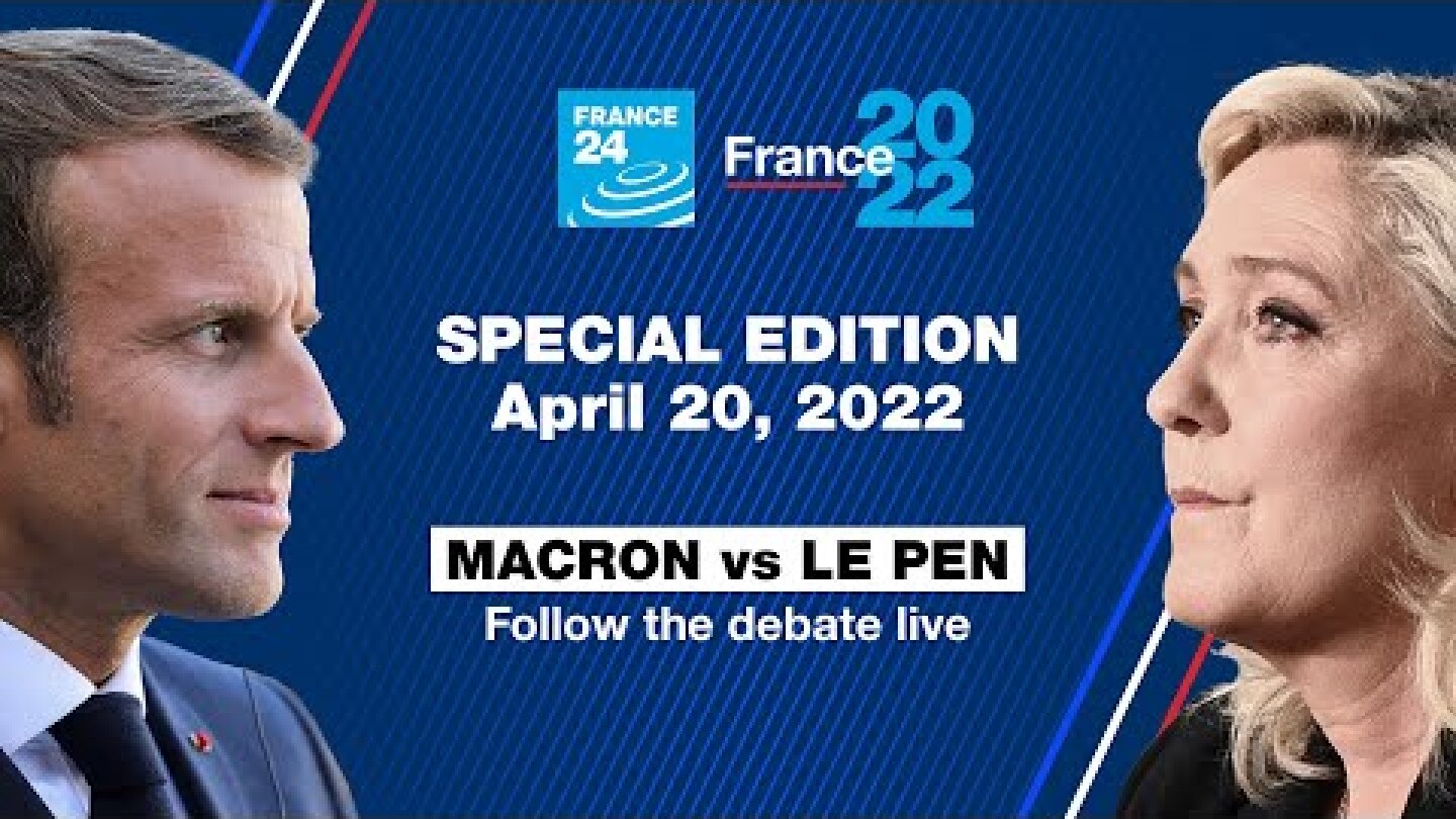 SPECIAL EDITION: Macron vs Le Pen: follow the Debate LIVE - French presidential election 🇫🇷