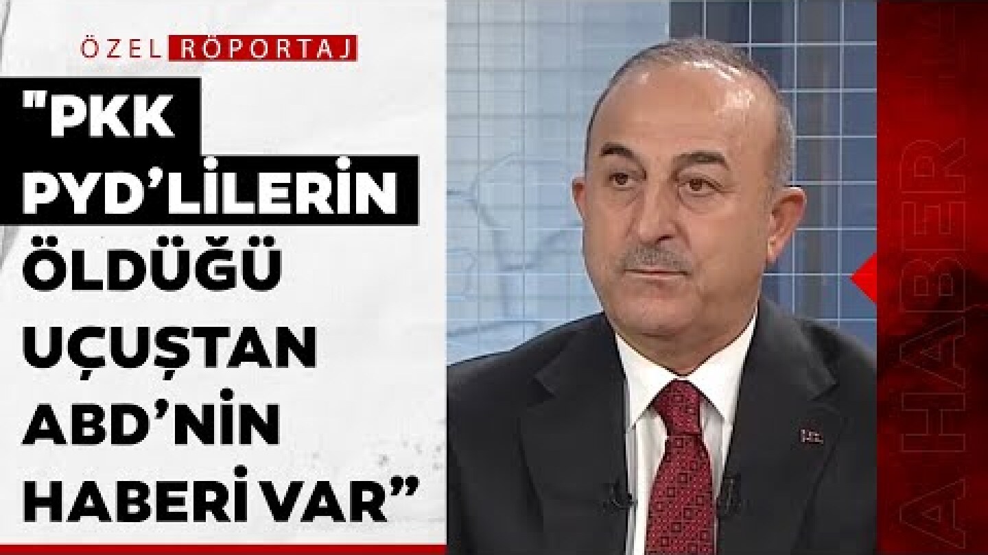 Yunanistan ile ilişkiler ne durumda? Bakan Çavuşoğlu'ndan A Haber'e özel açıklamalar