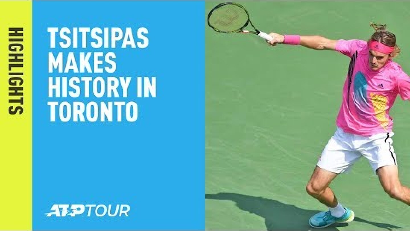 Highlights: #NextGenATP Tsitsipas Shines, Makes History In Toronto 2018