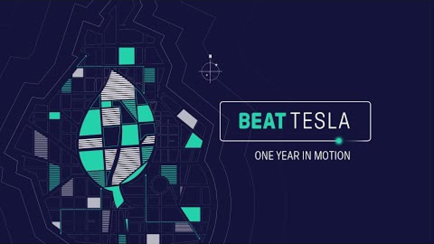 Beat Tesla | 1 Year Anniversary Video EN