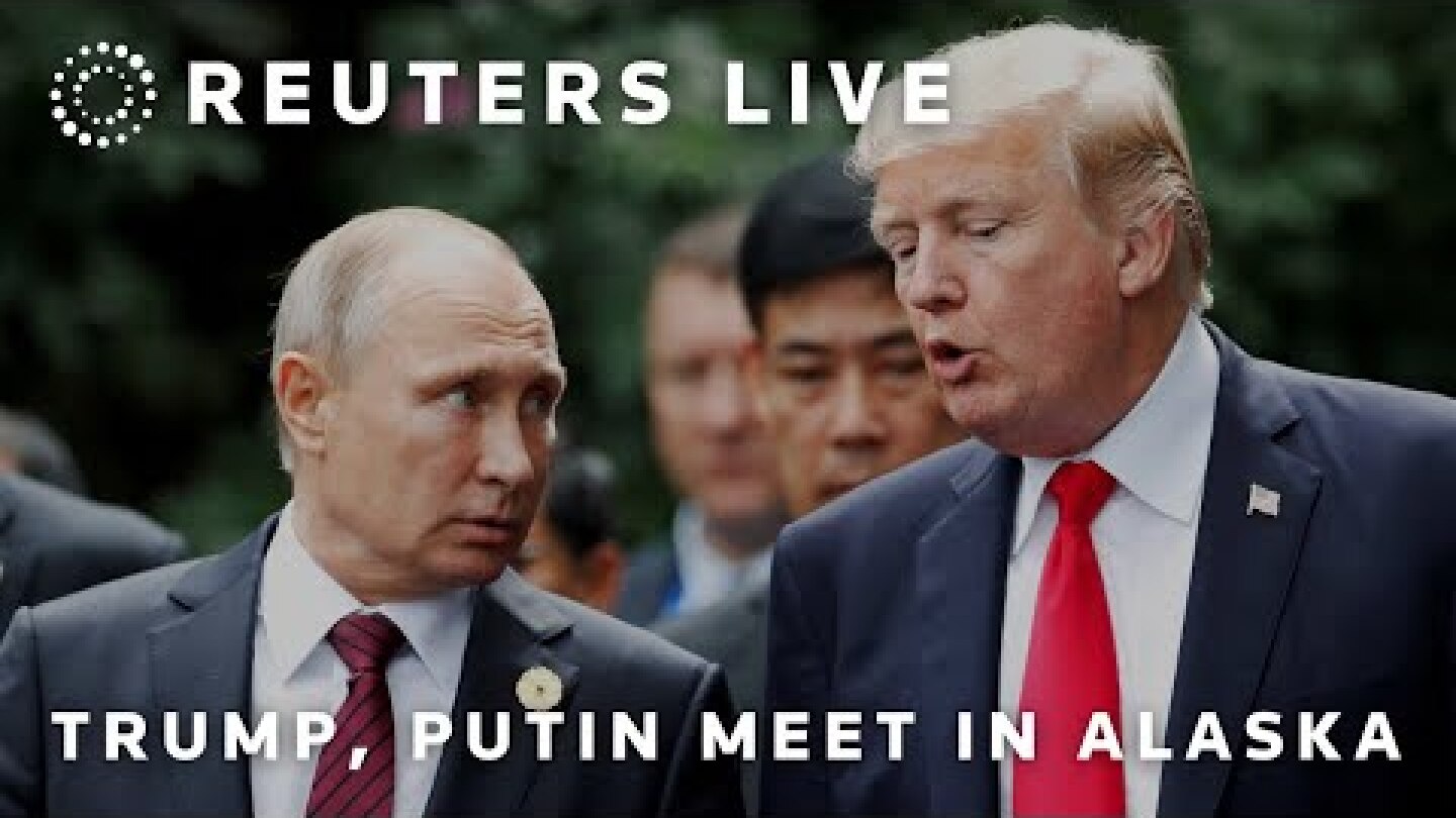 LIVE: Trump, Putin meet in Alaska on Ukraine