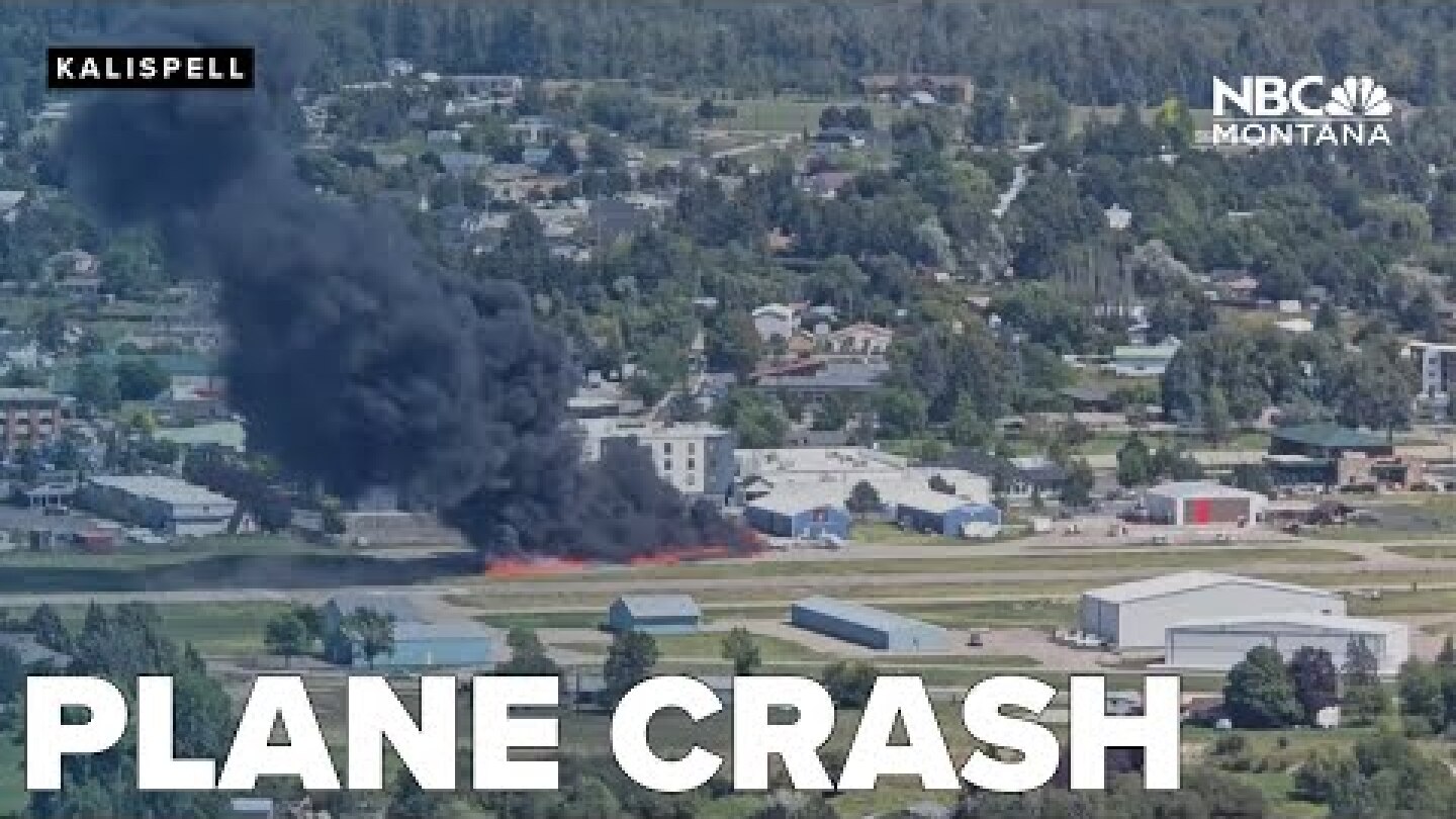 WATCH: Plane crash at Kalispell City Airport