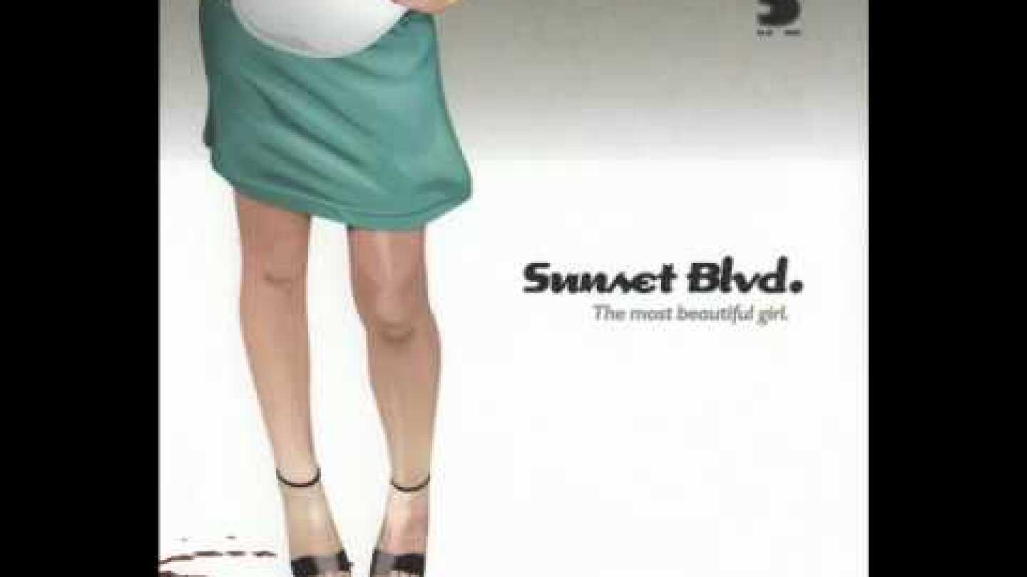Sunset Blvd. - The Most Beautiful Girl