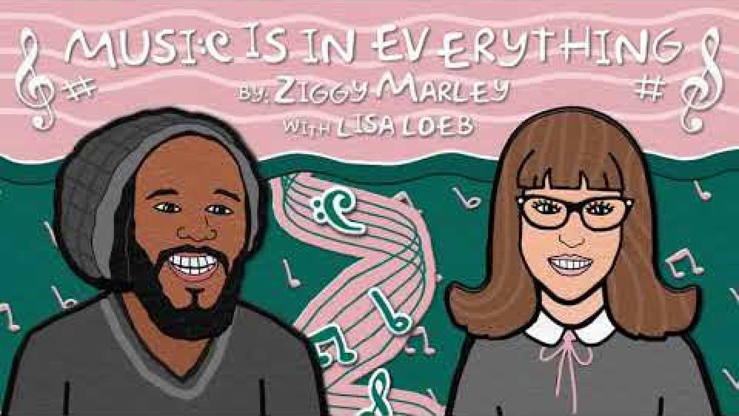 Ziggy Marley - Music Is In Everything (with Lisa Loeb)