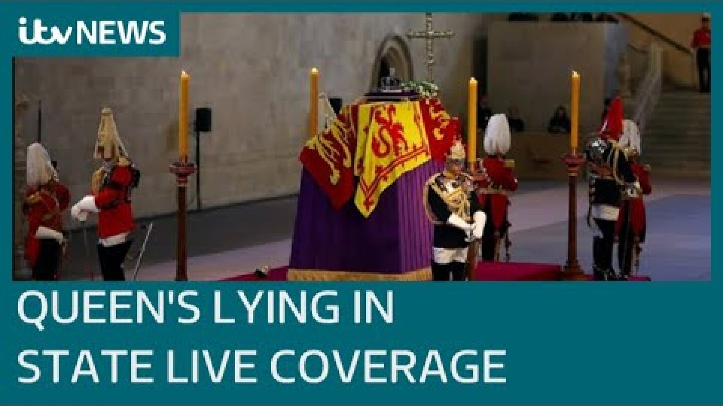 Continuous live coverage of the Queen Lying in State in Westminster Hall | ITV News