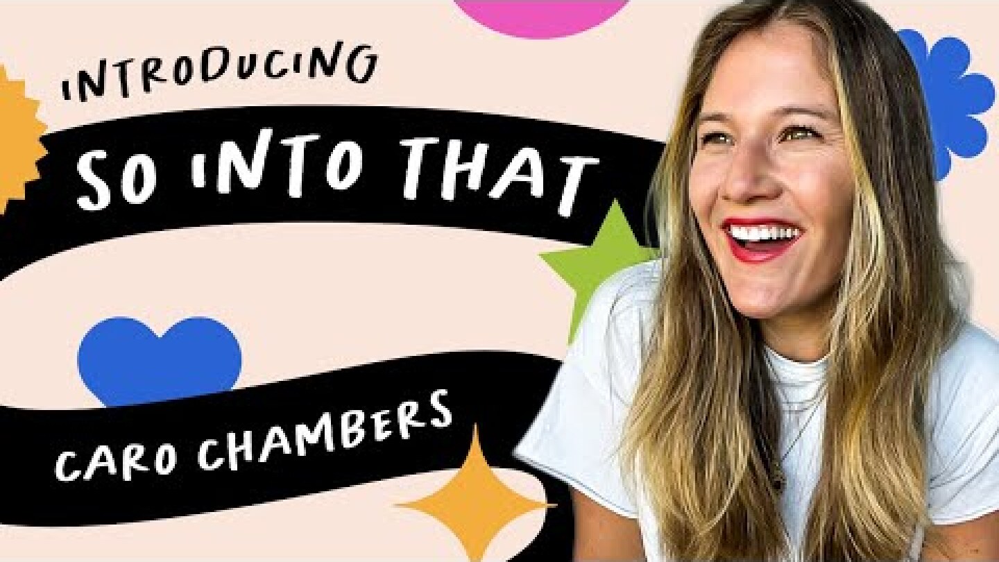 introducing: so into that