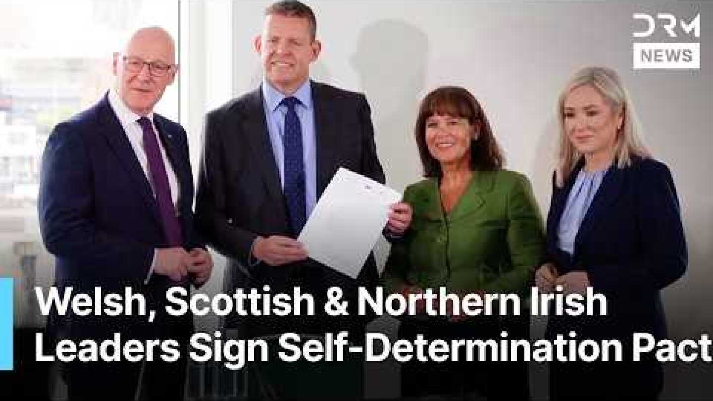 Scottish, Welsh and Northern Irish Leaders Sign Self-Determination Agreement in Cardiff | AC1N