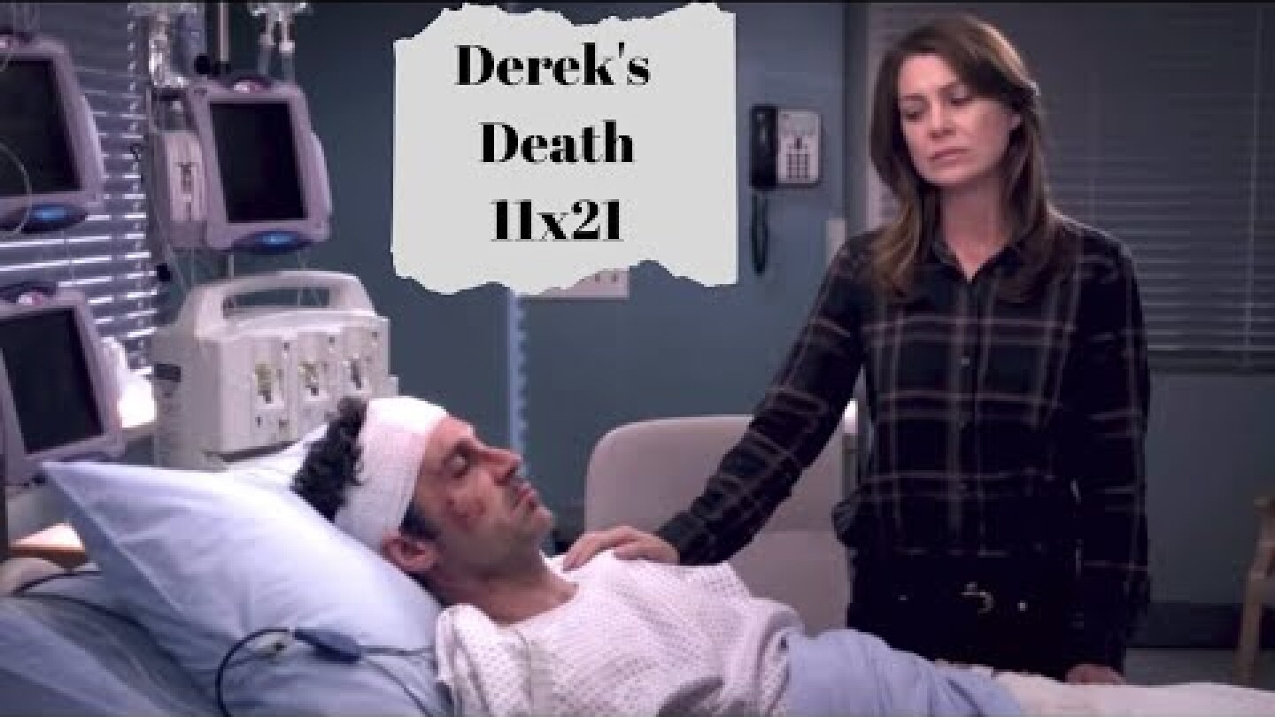 Derek's death / 11x21 How to Save a Life