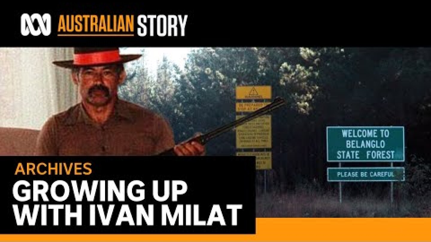 Growing up with Ivan Milat: An insight into the backpacker killer | Australian Story (2004)