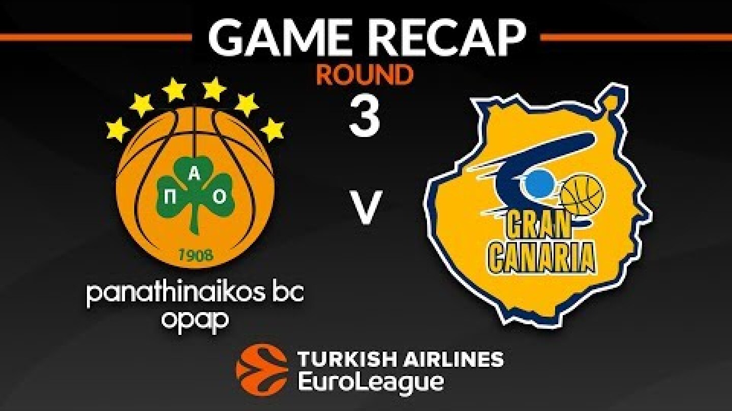 Highlights: Panathinaikos OPAP Athens - Herbalife Gran Canaria