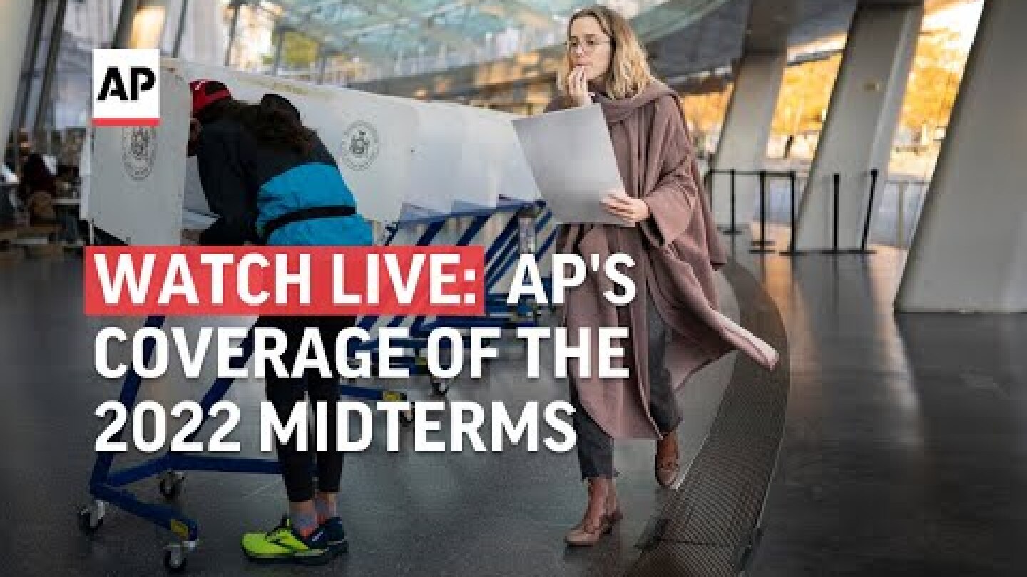 WATCH: Election 2022 coverage from across the U.S. | AP