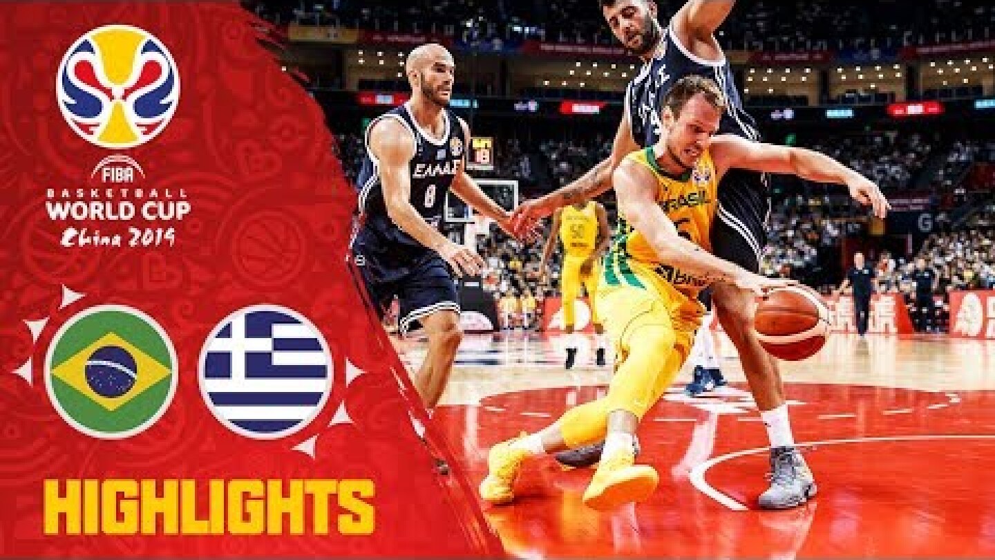 Brazil v Greece - Highlights - FIBA Basketball World Cup 2019