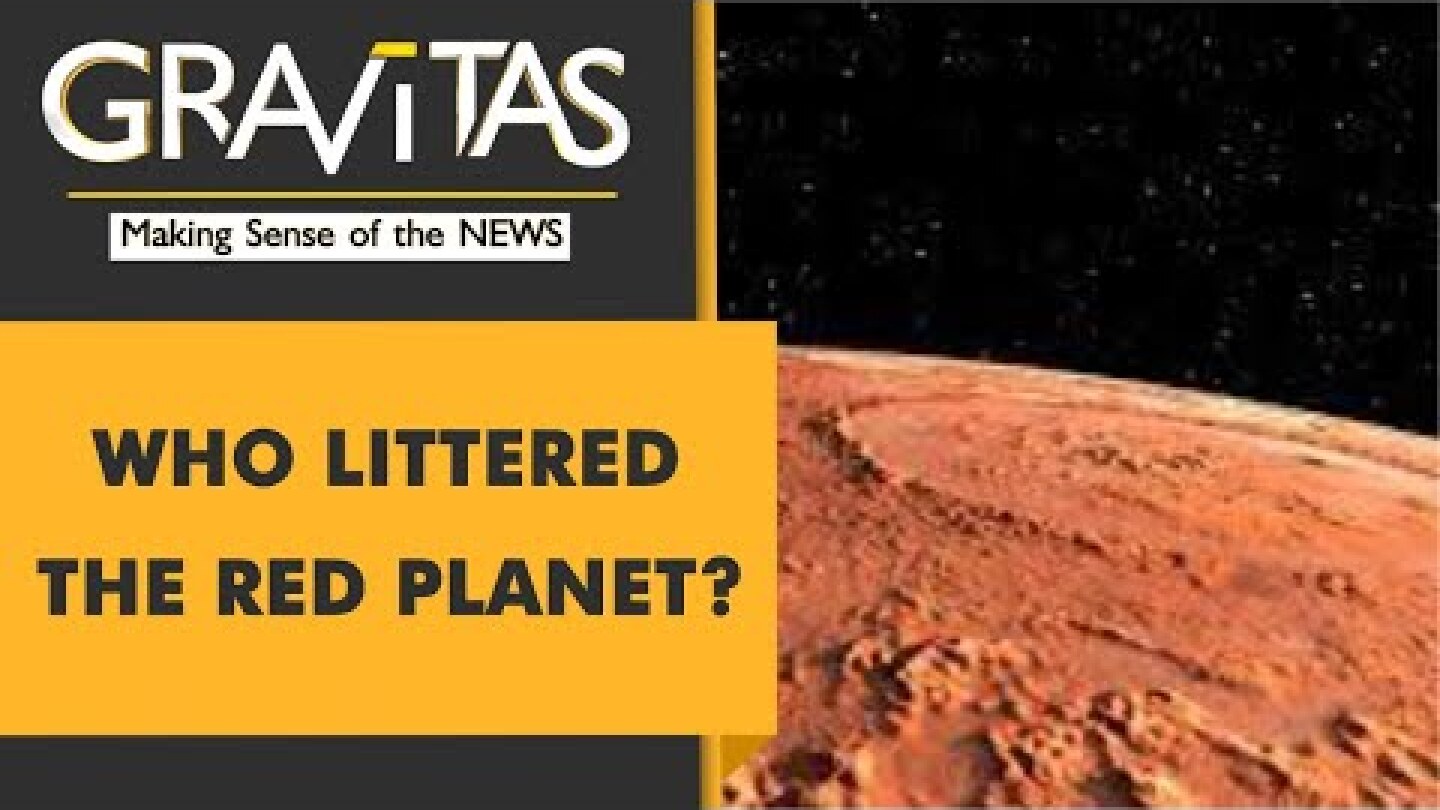 Gravitas: Human trash found on Mars