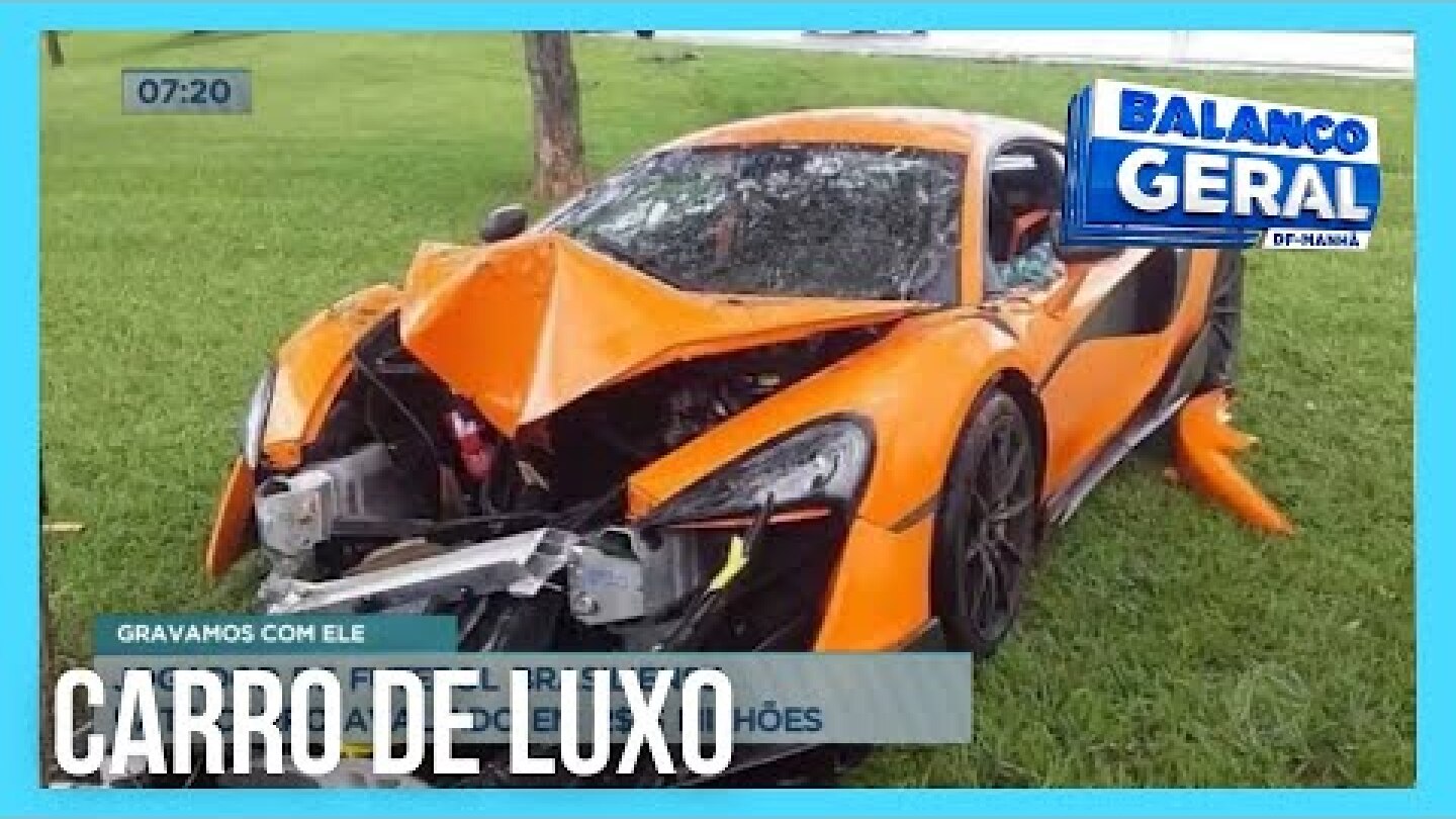 Jogador de futebol que bateu McLaren de R$ 3 milhões no DF fala sobre acidente