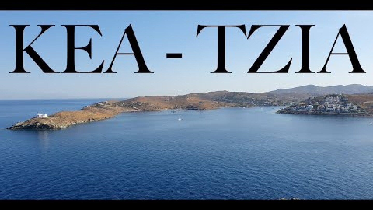 KEA - TZIA ISLAND - CYCLADES - HELLAS (2024)