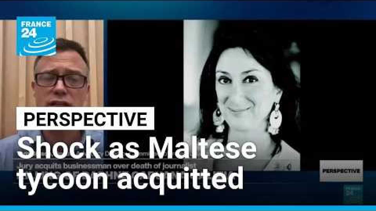 Murder of Daphne Caruana Galizia: Campaigner 'devastated' at tycoon's acquittal • FRANCE 24