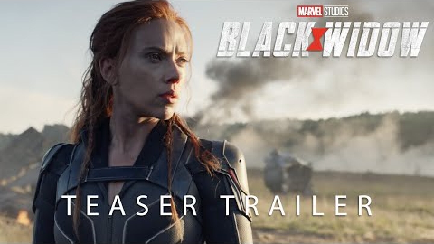 Marvel Studios' Black Widow - Official Teaser Trailer