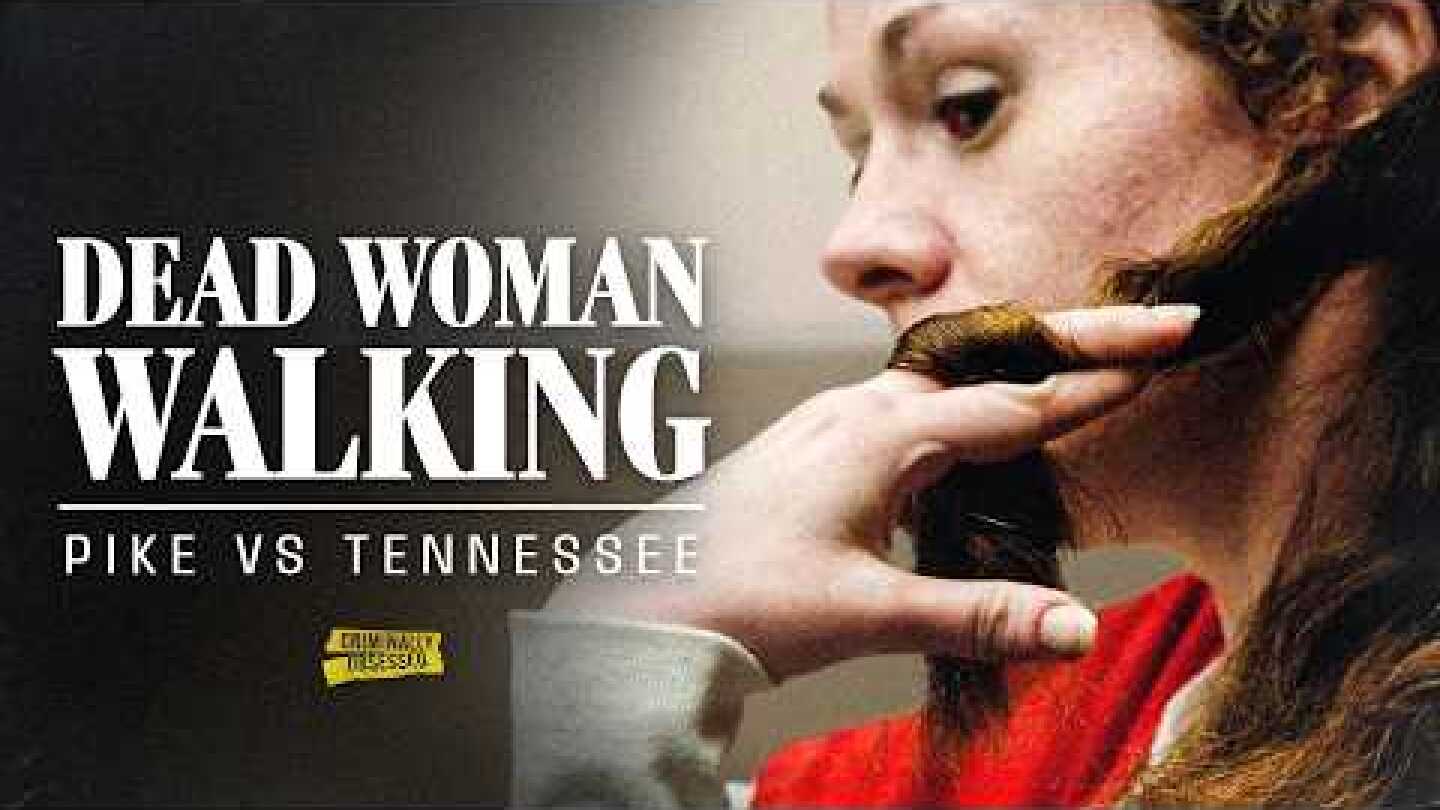 Dead Woman Walking: Christa Pike Vs Tennessee (Exclusive Death Row Interview)