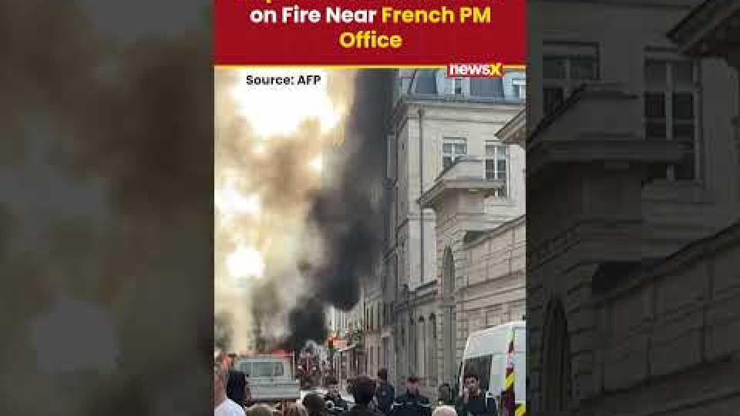 Explosions in Paris, Van Set on Fire Near French Prime Minister’s Office | #paris #fire #shorts