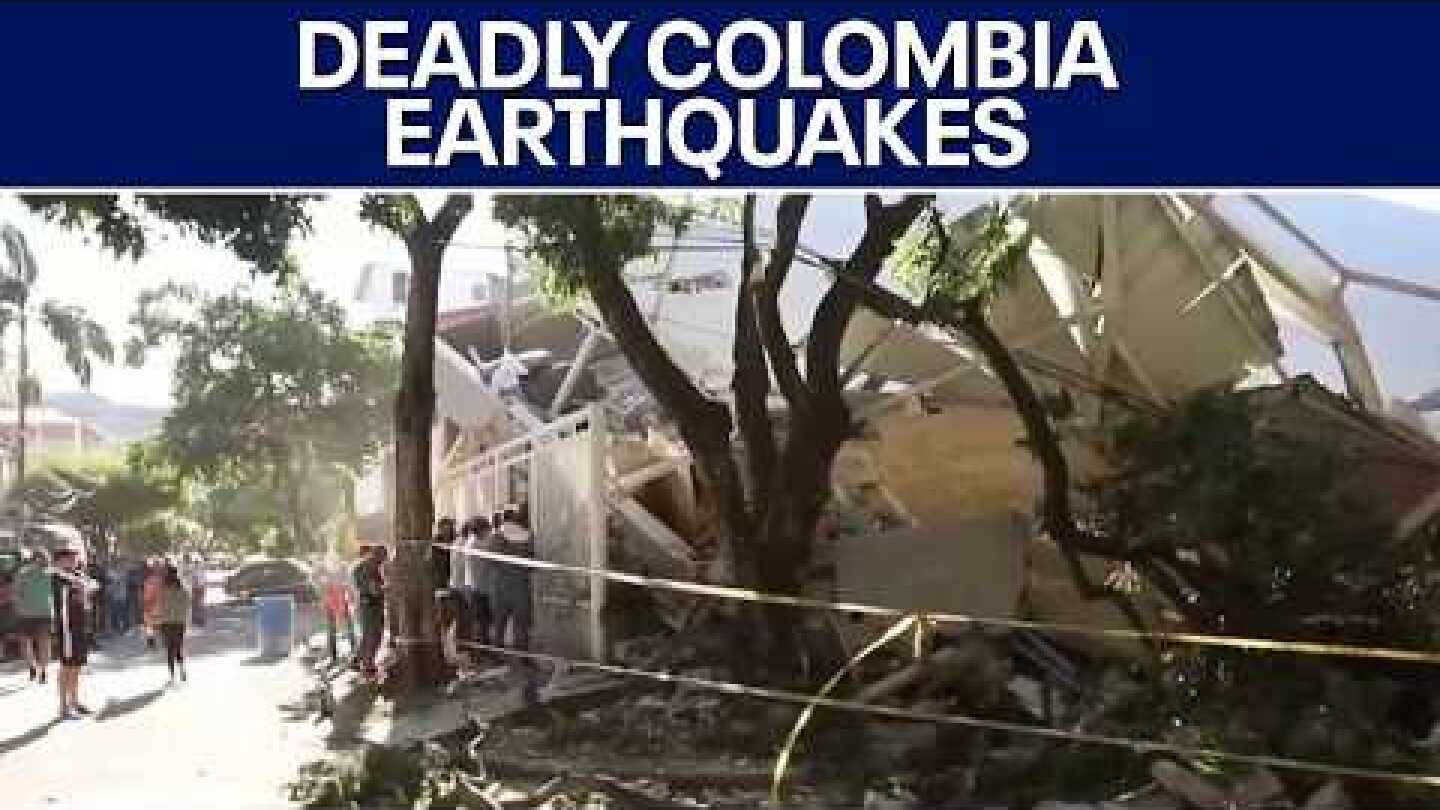 Colombia earthquakes: Hundreds of people killed | FOX 7 Austin