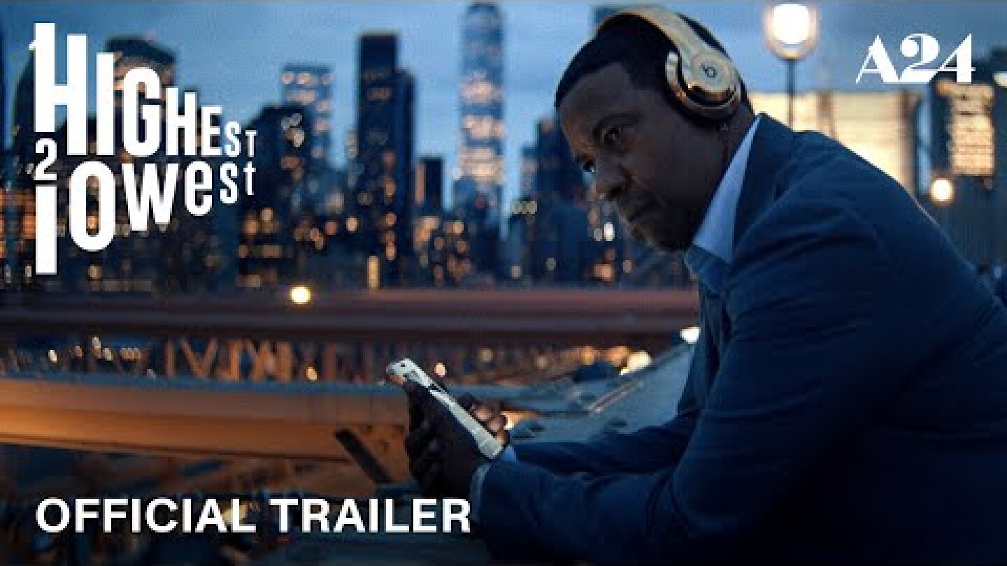 Highest 2 Lowest | Official Trailer HD | A24