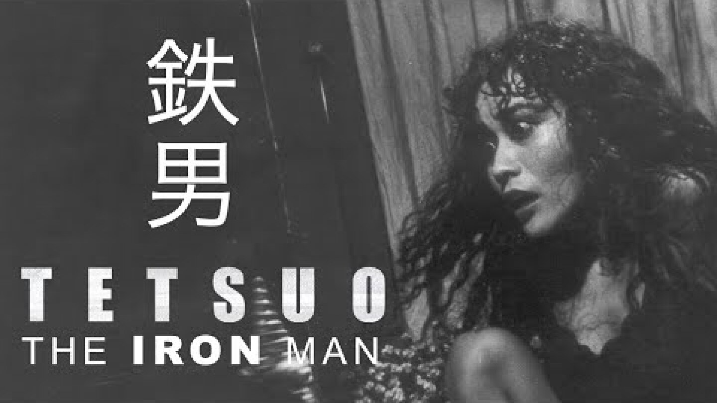 Tetsuo: The Iron Man Original Trailer (Shinya Tsukamoto, 1989)