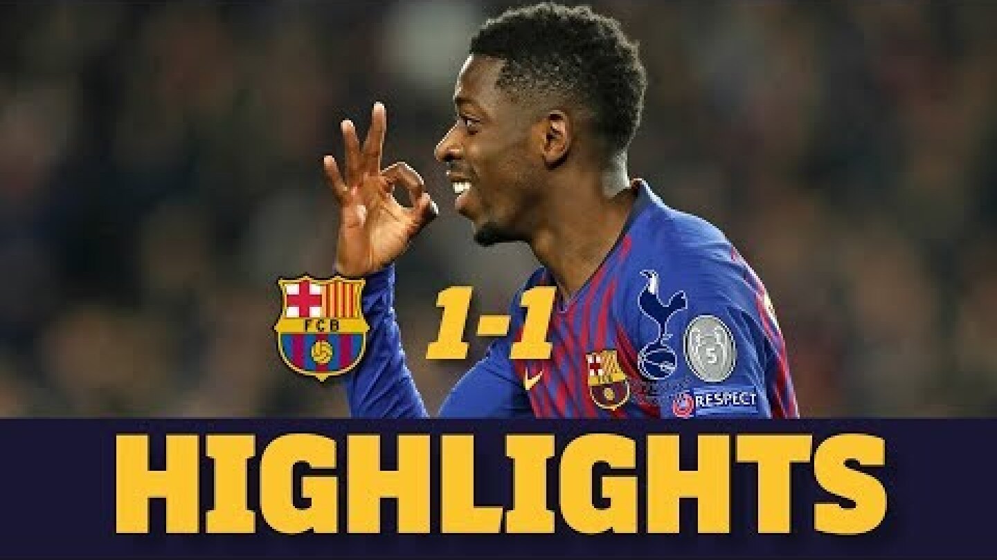 BARÇA 1-1 TOTTENHAM | Match highlights