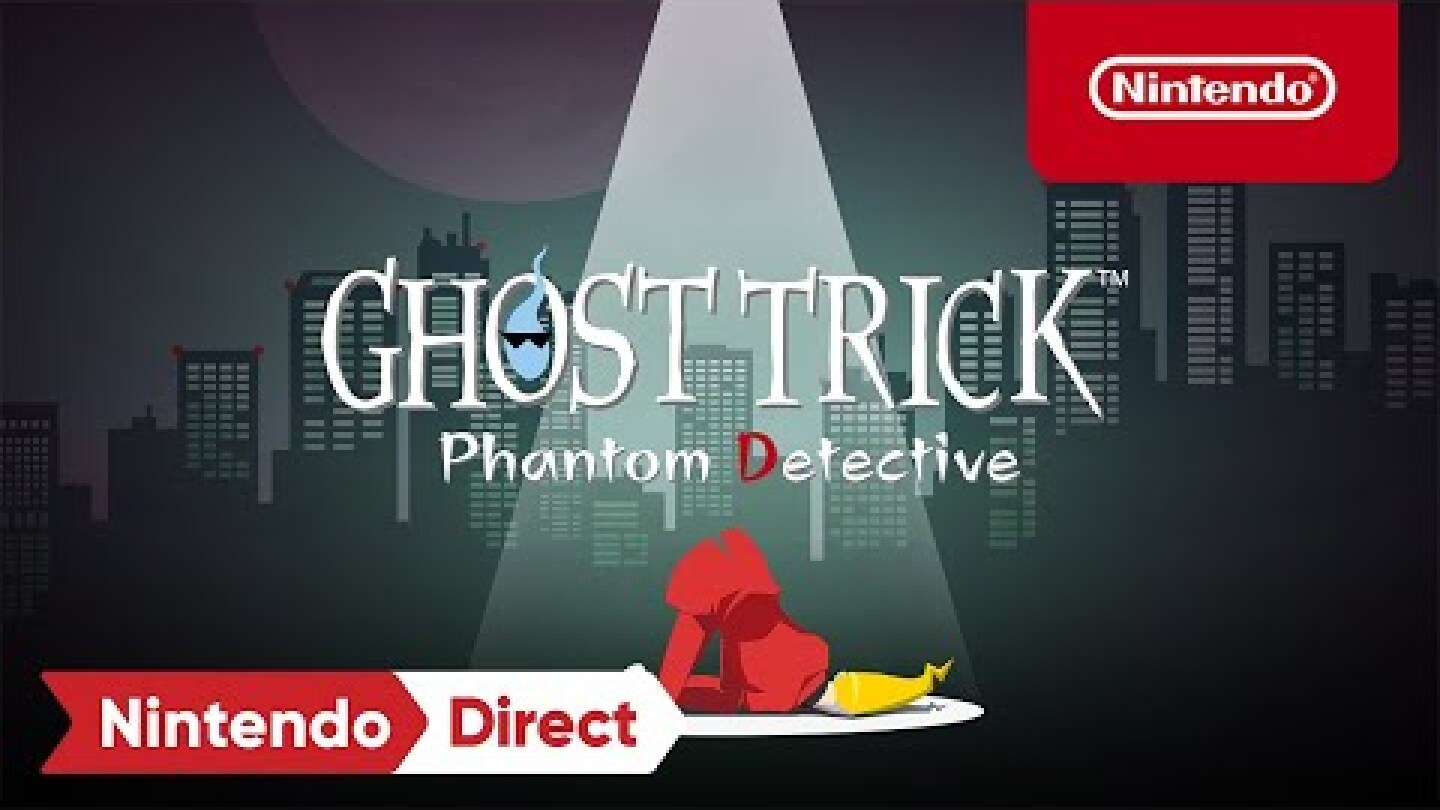 Ghost Trick: Phantom Detective - Announcement Trailer - Nintendo Switch