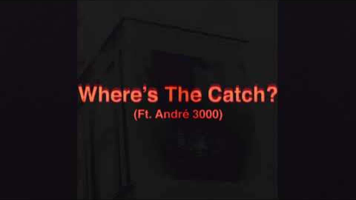 James Blake ft André 3000 - Where's The Catch (Official Audio)