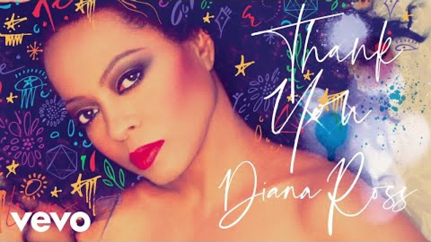 Diana Ross - Thank You (Visualiser)