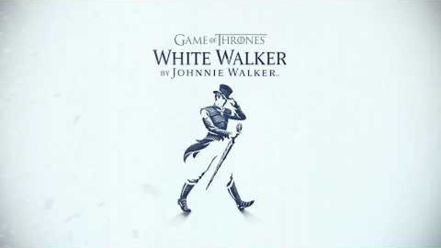 White Walker by Johnnie Walker.