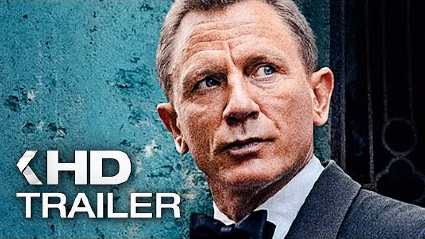 JAMES BOND 007: No Time To Die Trailer (2021)