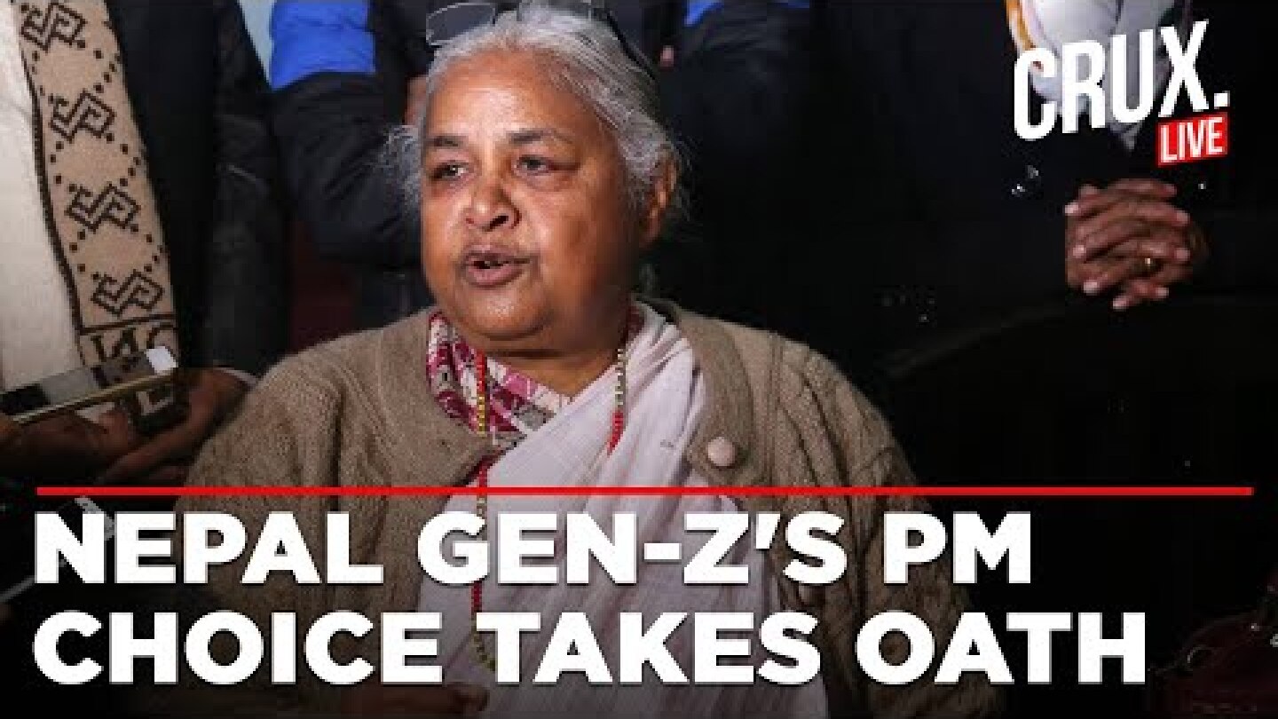 LIVE | Sushila Karki Takes Oath As Interim PM After Gen-Z Protests Against 'Nepo Kids' Burn Nepal