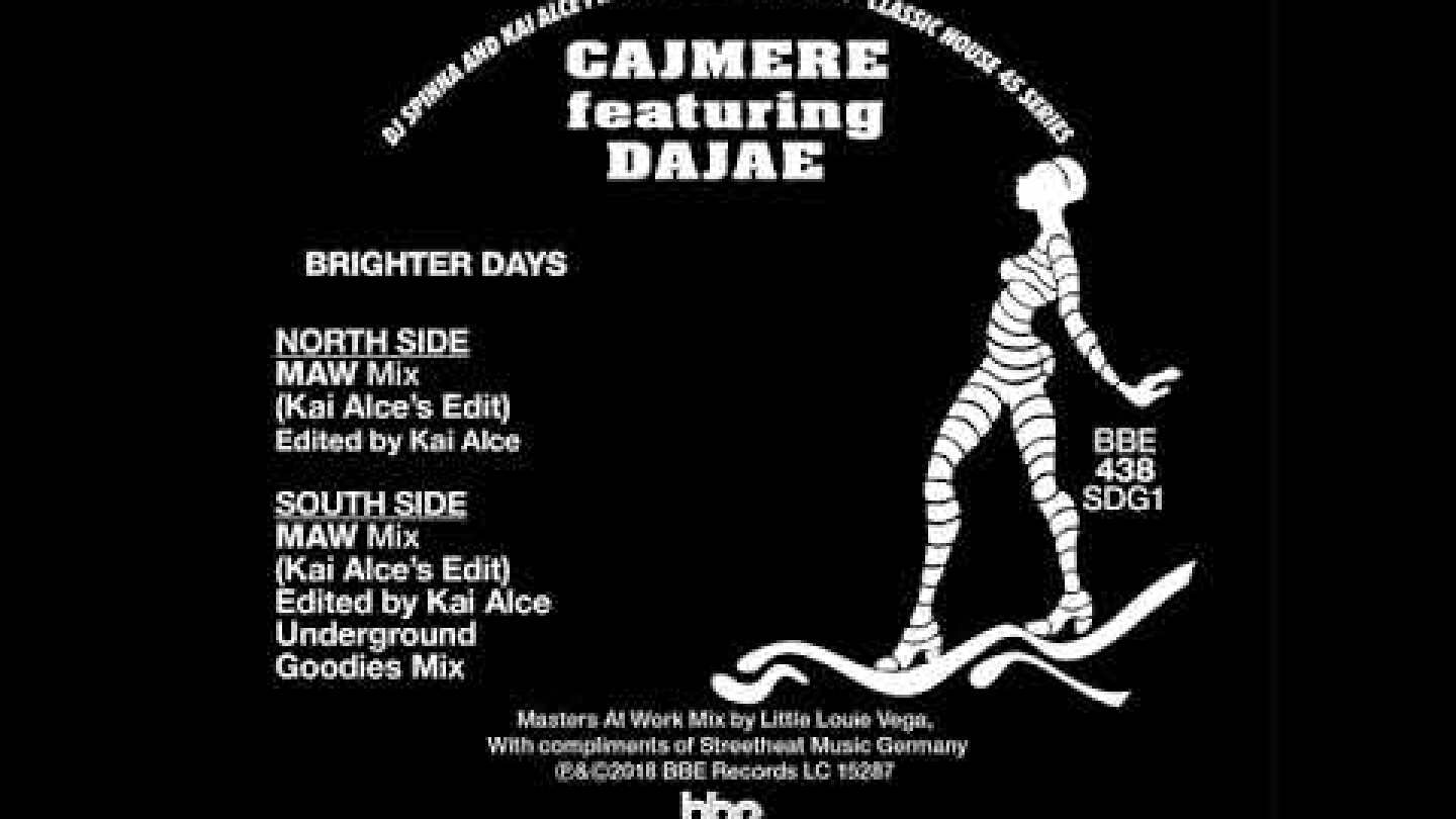 Cajmere feat. Dajae - Brighter Days