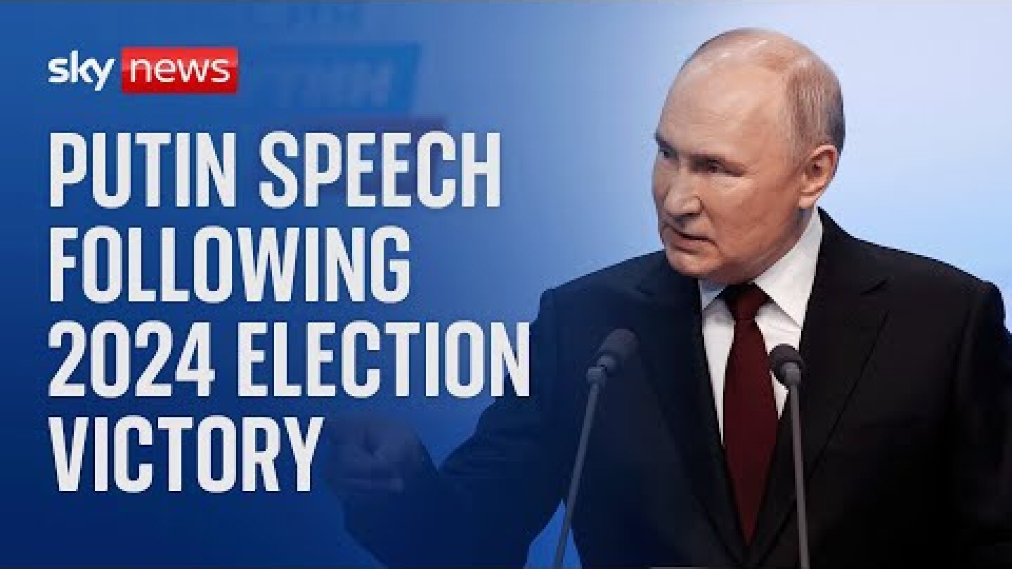 President Vladimir Putin delivers speech after victory in Russian election