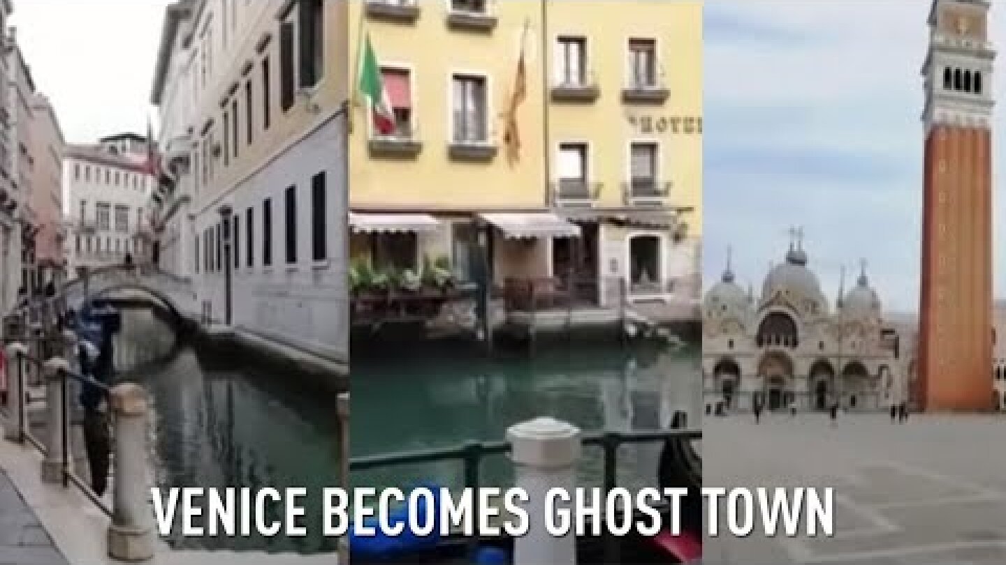 Empty streets | Venice becomes ghost town